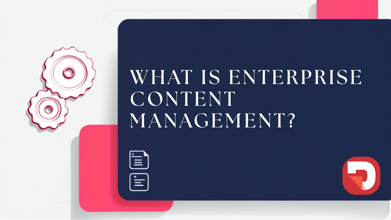 enterprise content management