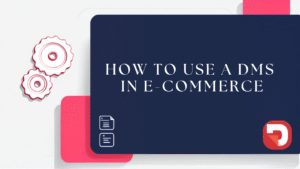 how to use a dms in e commerce