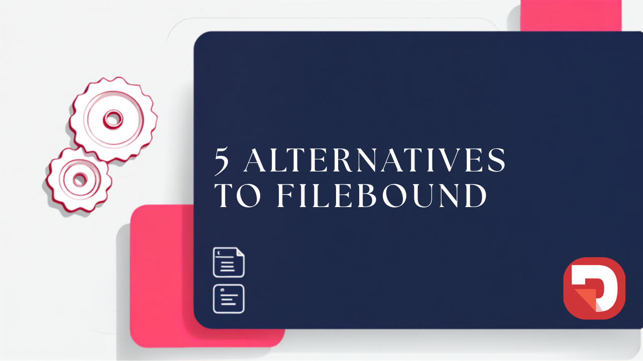 filebound alternatives